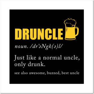 Druncle Definition Posters and Art